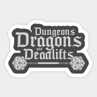 Dungeons and Dragons and Deadlifts Sticker